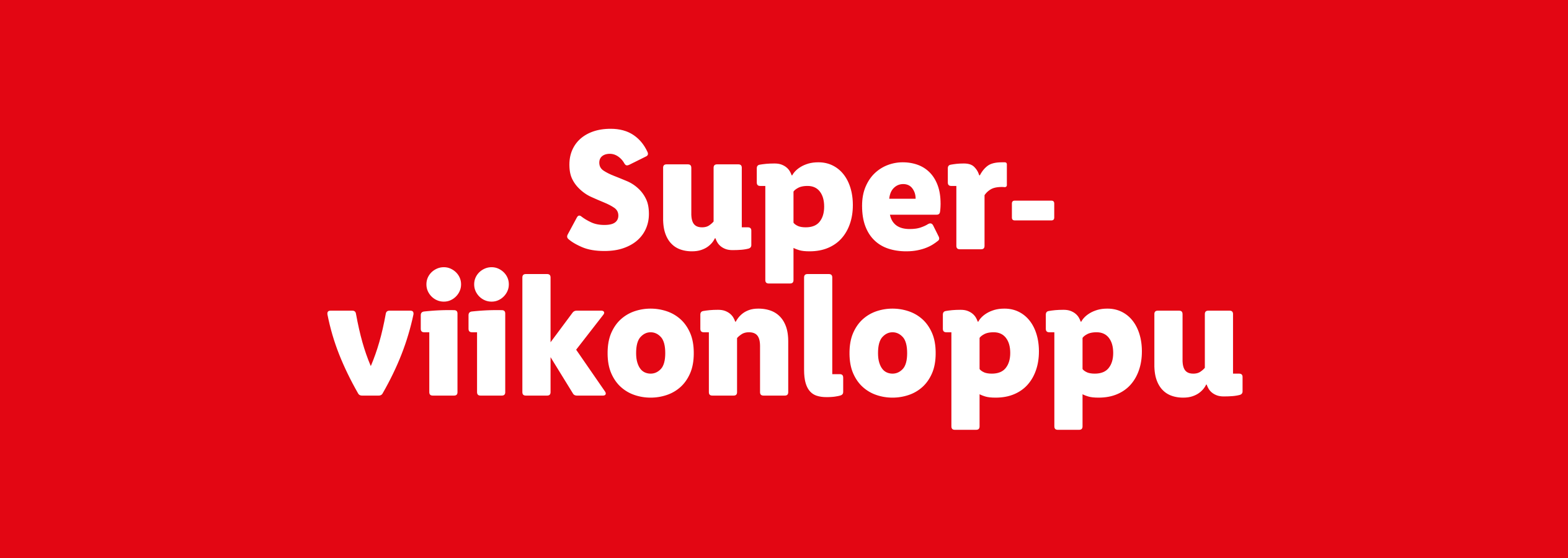 Super-viikonloppu mainos punaisella pohjalla.