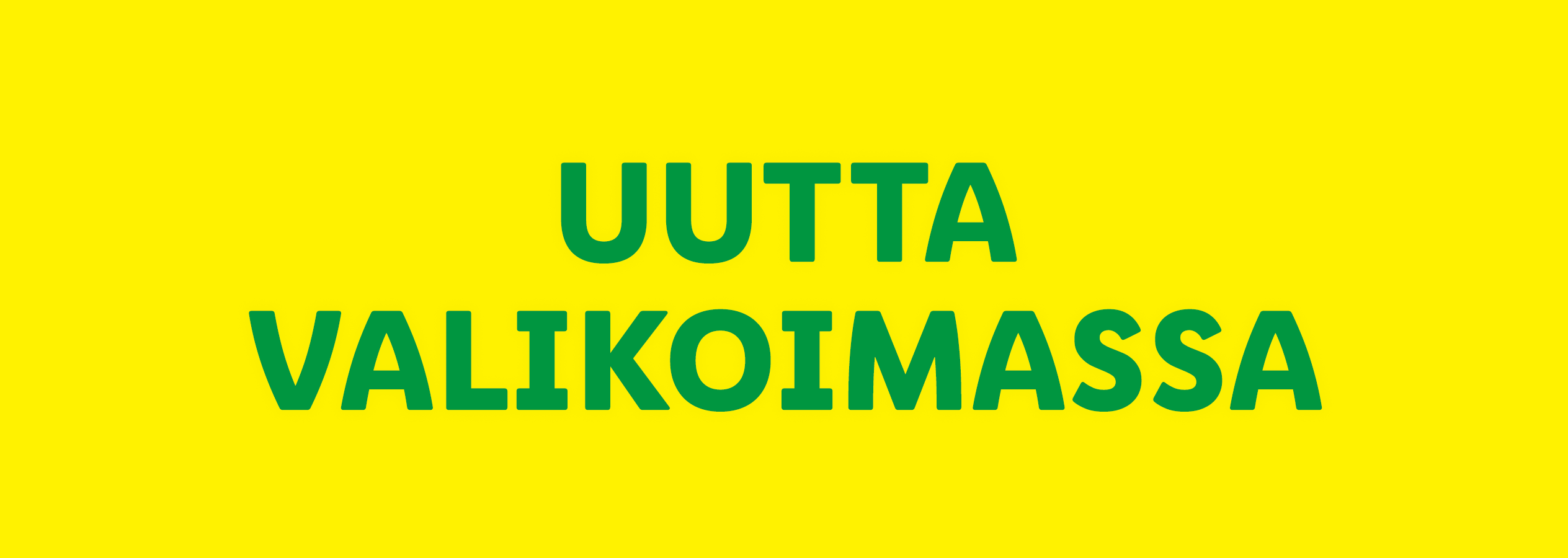 Uuutta valikoimassa